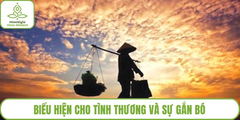 Biểu hiện cho tình thương và sự gắn bó