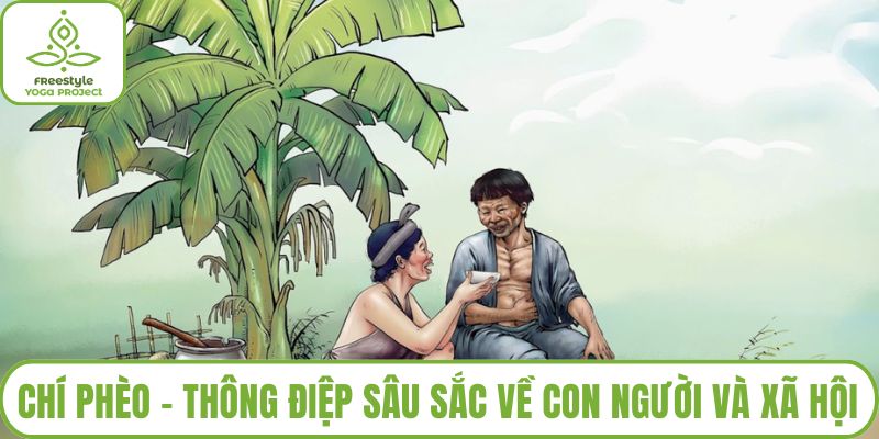 Chí Phèo - Thông Điệp Sâu Sắc Về Con Người Và Xã Hội