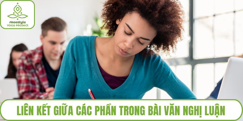 Liên kết giữa các phần trong bài văn nghị luận