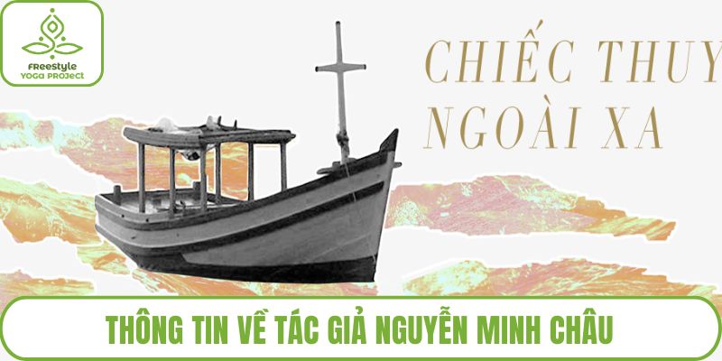 Thông tin về tác giả Nguyễn Minh Châu