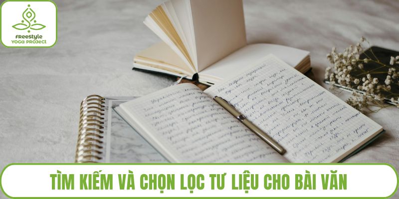Tìm kiếm và chọn lọc tư liệu cho bài văn